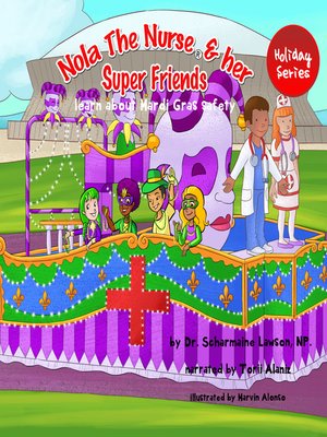 cover image of Nola the Nurse and her Super Friends